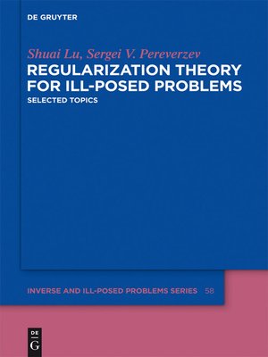 cover image of Regularization Theory for Ill-posed Problems